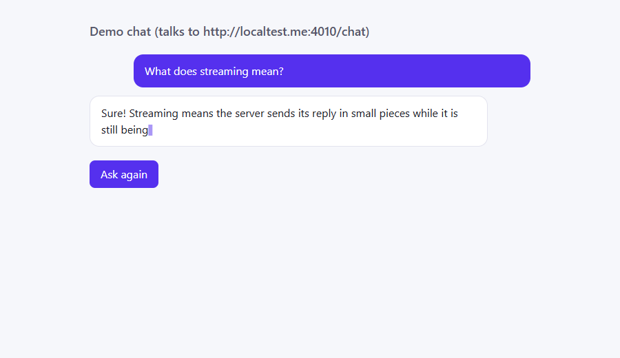 A demo chat page in the browser showing a question and an answer that stops mid-sentence after the words still being, with a blinking cursor.