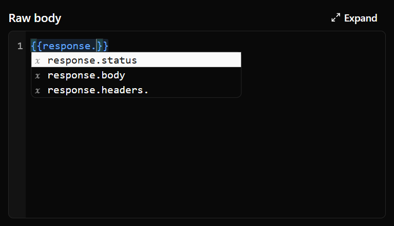 The editor reading {{response.}} with three suggestions: response.status, response.body and response.headers.