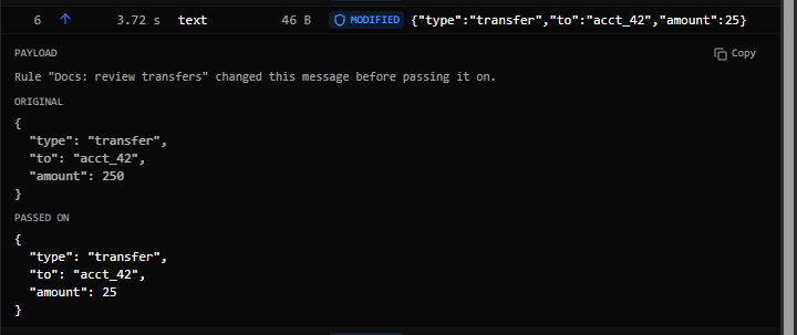 A message that was edited while paused, opened in the Messages tab: a modified label, then the original JSON with amount 250 and, below it, what was passed on with amount 25.