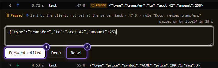 The held message's row with the text changed from 250 to 25: the Forward button now reads Forward edited and is marked 1, next to Drop, with Reset marked 2.