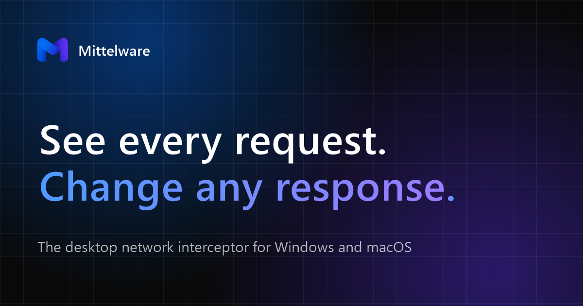 I built a desktop tool to intercept and modify API requests and responses locally